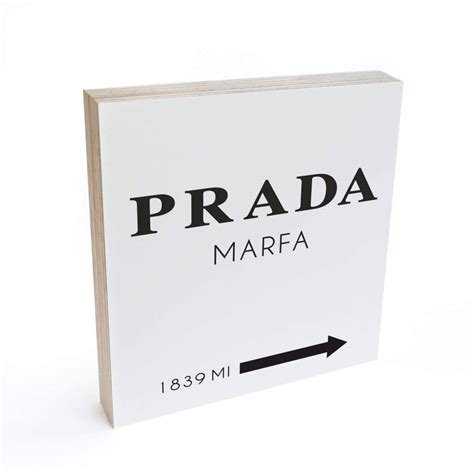 prada marfa quadro dove comprarlo|Quadro in legno da appoggio .